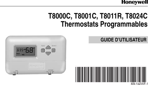 T8000, T8001,T8002, T8011, T8024 Programmable Thermostats